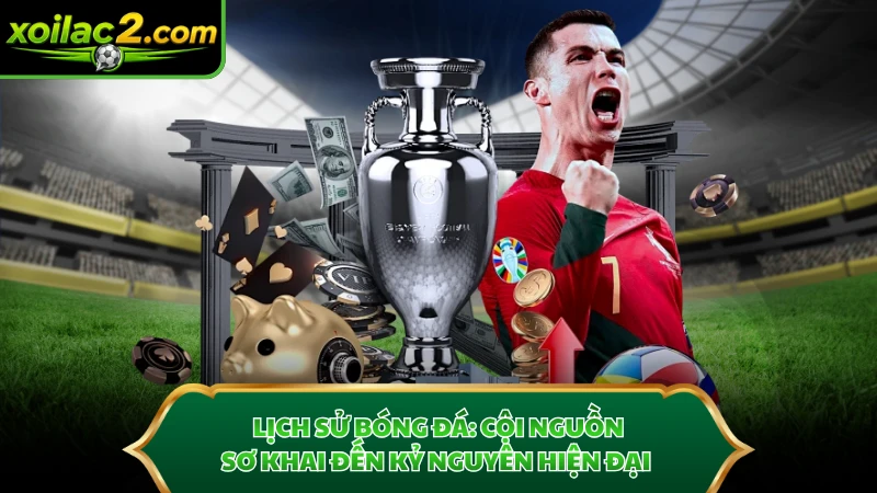 Lịch Sử Bóng Đá
